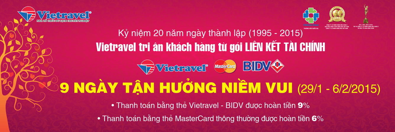 Vietravel gia tăng tối đa lợi ích khách hàng thông qua chương trình liên kết với MasterCard và BIDV