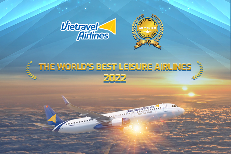 Vietravel Airlines được vinh danh trong top 5 hãng hàng không có trải nghiệm dành cho du lịch tốt nhất thế giới 2022 bởi tổ chức SkyTrax