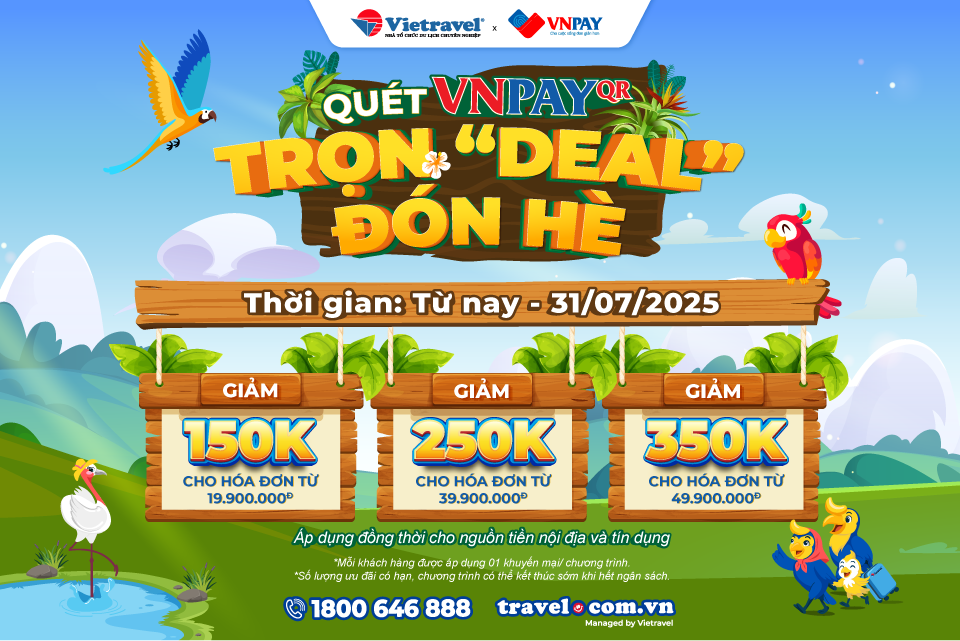 Đặt tour Vietravel – Thanh toán VNPAY: Nhận ngay ưu đãi tiết kiệm đến 350.000 đồng