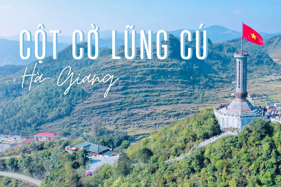 Kinh nghiệm đi du lịch Cột cờ Lũng Cú Hà Giang