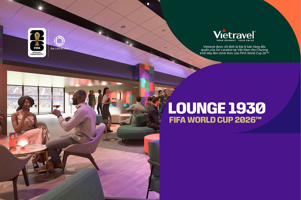 Lounge 1930 FIFA World Cup 2026 – Trải nghiệm xem bóng đá theo chuẩn hospitality cao cấp