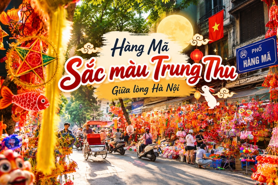 Khám phá Phố Hàng Mã – Điểm check-in Trung Thu nổi tiếng Hà Nội