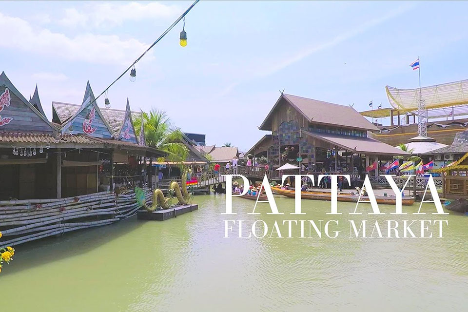 Kinh nghiệm du lịch Thái Lan khám phá Chợ Nổi 4 Miền Pattaya