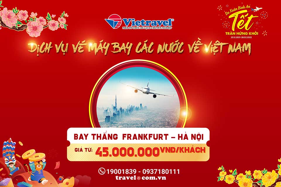 Gói dịch vụ vé máy bay từ Đức về Việt Nam 2022
