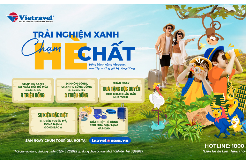 Mở mùa tour du lịch hè 2025 của Vietravel cùng nhiều ưu đãi hấp dẫn